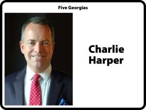 Text and image of middle aged male wearing suit and tie. text reads: Five Georgias, Charlie Harper